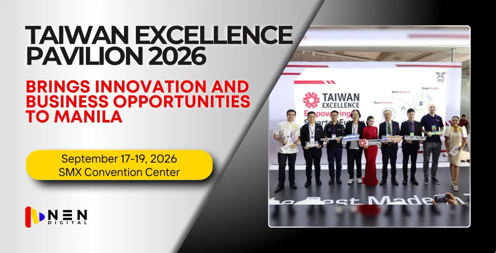 Taiwan Excellence Pavilion 2026 brings innovation and business opportunities to Manila