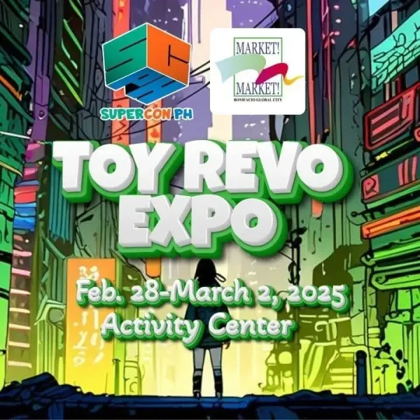Toy Revo Expo at Ayala Malls Market Market