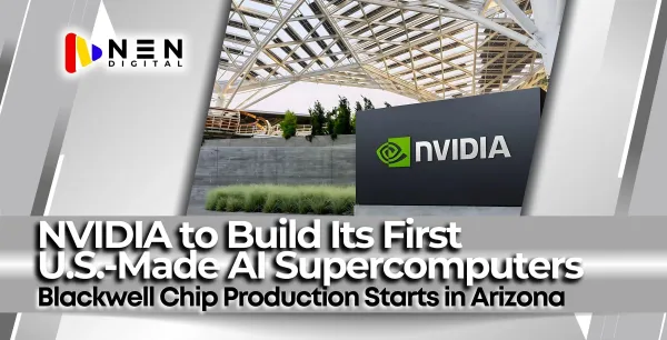 NVIDIA to Build Its First U.S.-Made AI Supercomputers
